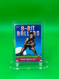 2025 Topps Ace Bailey 8-Bit Ballers Insert Rookie RC