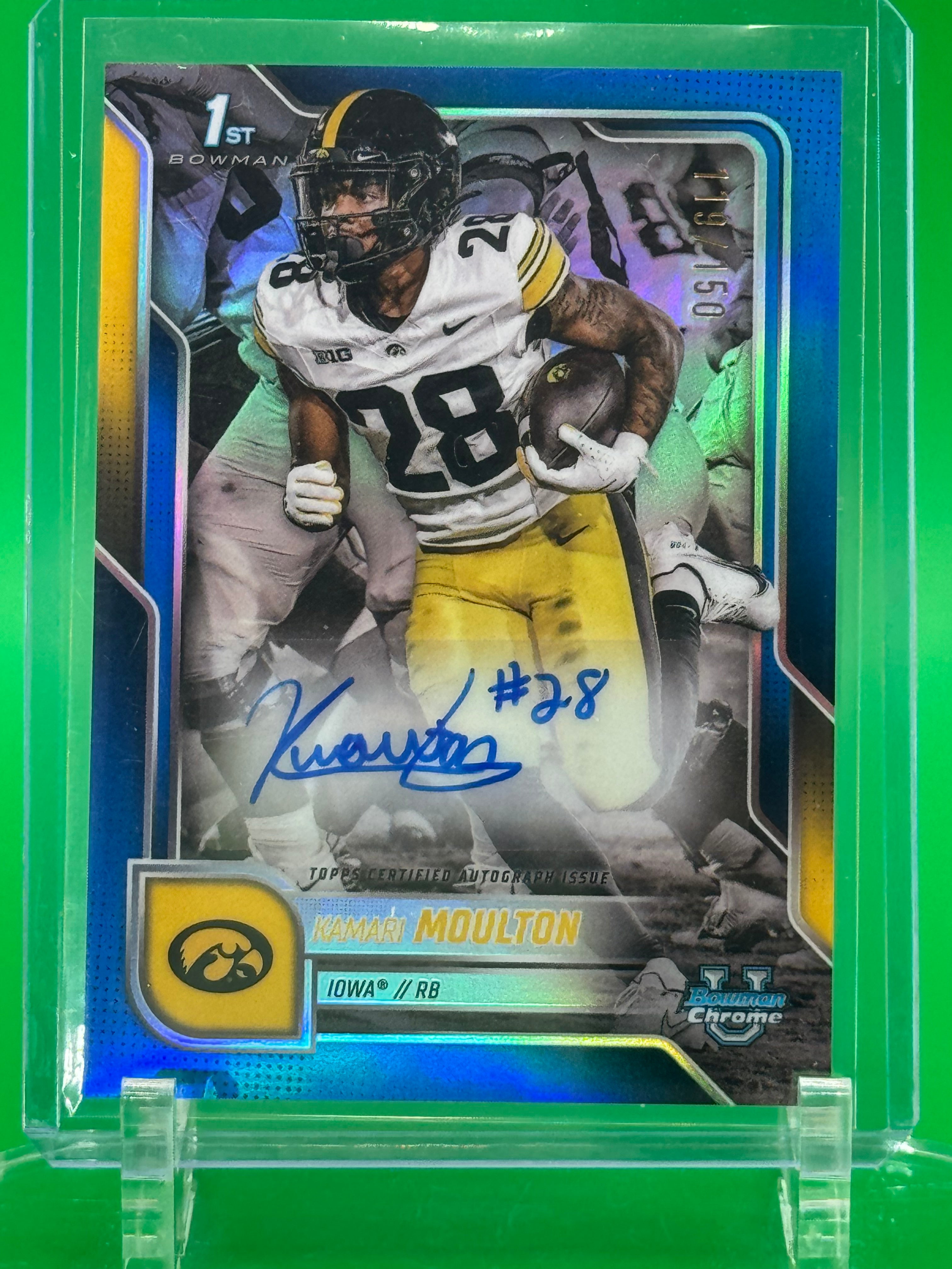 2025 Bowman Chrome University Kamari Moulton Auto Blue Refractor #119/150 Iowa Hawkeyes