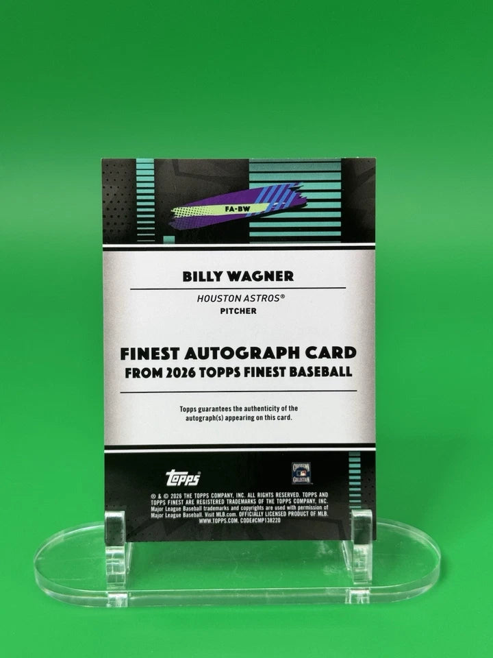 2026 Topps Finest First Day Issue Billy Wagner Molton Mercury On-Card-Auto 02/11 back