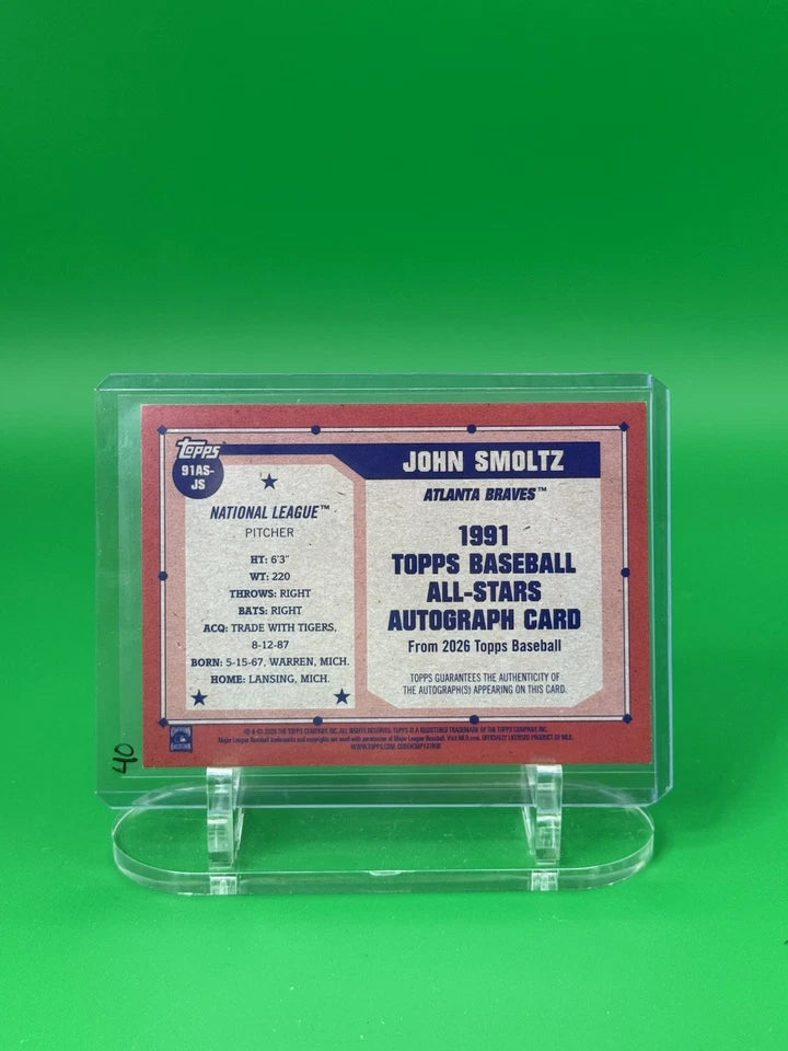 2026 Topps MLB 75th Anniversary John Smoltz All-Star On-Card Auto 91AS-JS Braves back